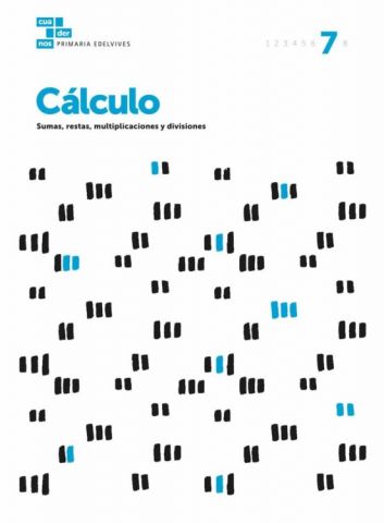 Cuaderno de cálculo nº 7 Sumas, restas, multiplica