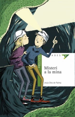 1)Misteri a la mina