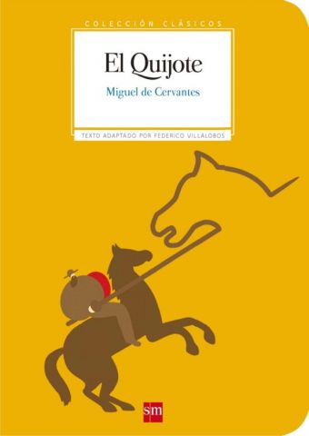 2) EL QUIJOTE (CLÁSICOS)