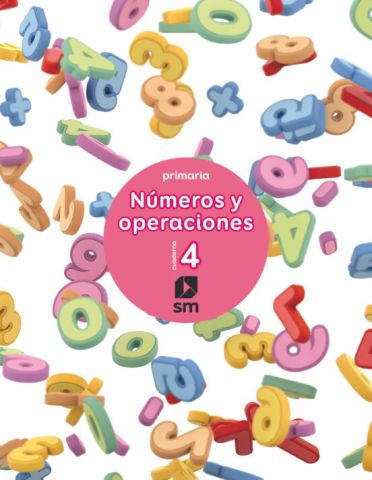 2º EP CUADERNO 4 DE NÚMEROS Y OPERACIONES