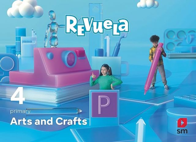 DP. Arts and Crafts. 4 Primary. Revuela    